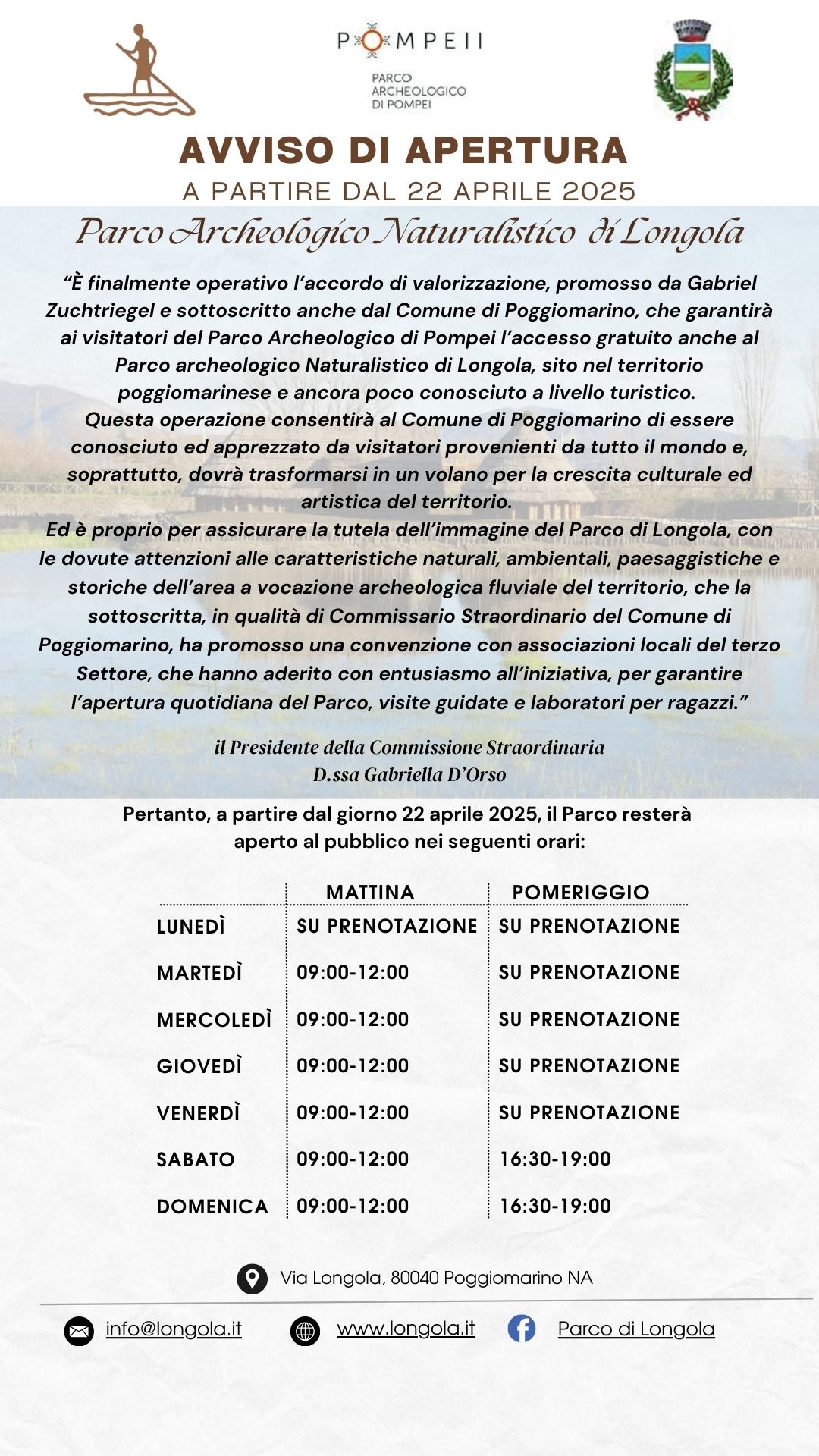 Riapertura del Parco Archeologico Naturalistico di Longola con l'accordo con il Parco Archeologico di Pompei per l'accesso gratuito.